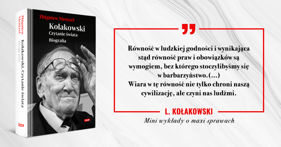 Grafika przedstawia okładkę książki i po prawej stronie cytaty Lecha Kołakowskiego.