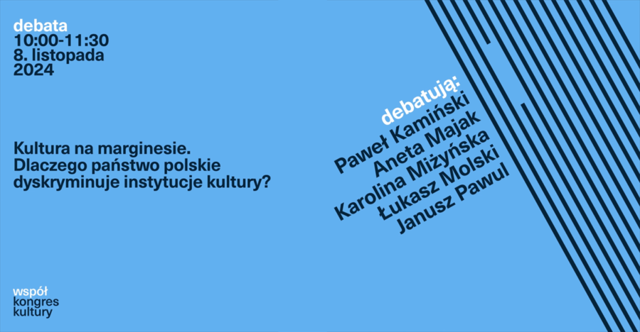 Kultura na marginesie. Dlaczego państwo polskie dyskryminuje instytucje kultury?